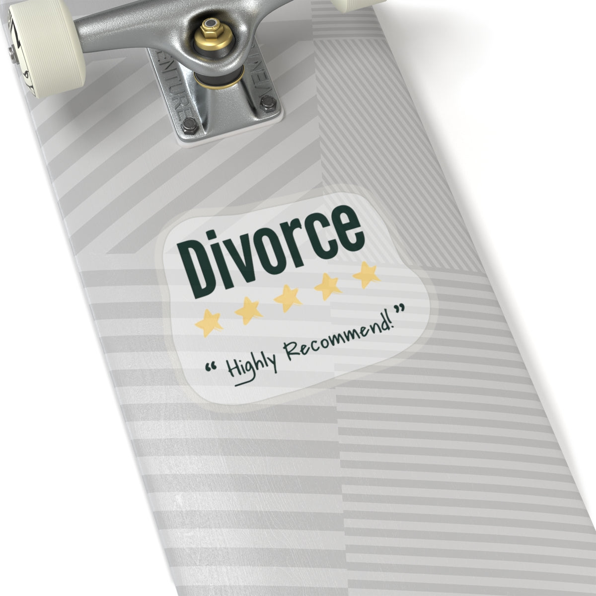 Divorce Highly Recommend Kiss-Cut Sticker