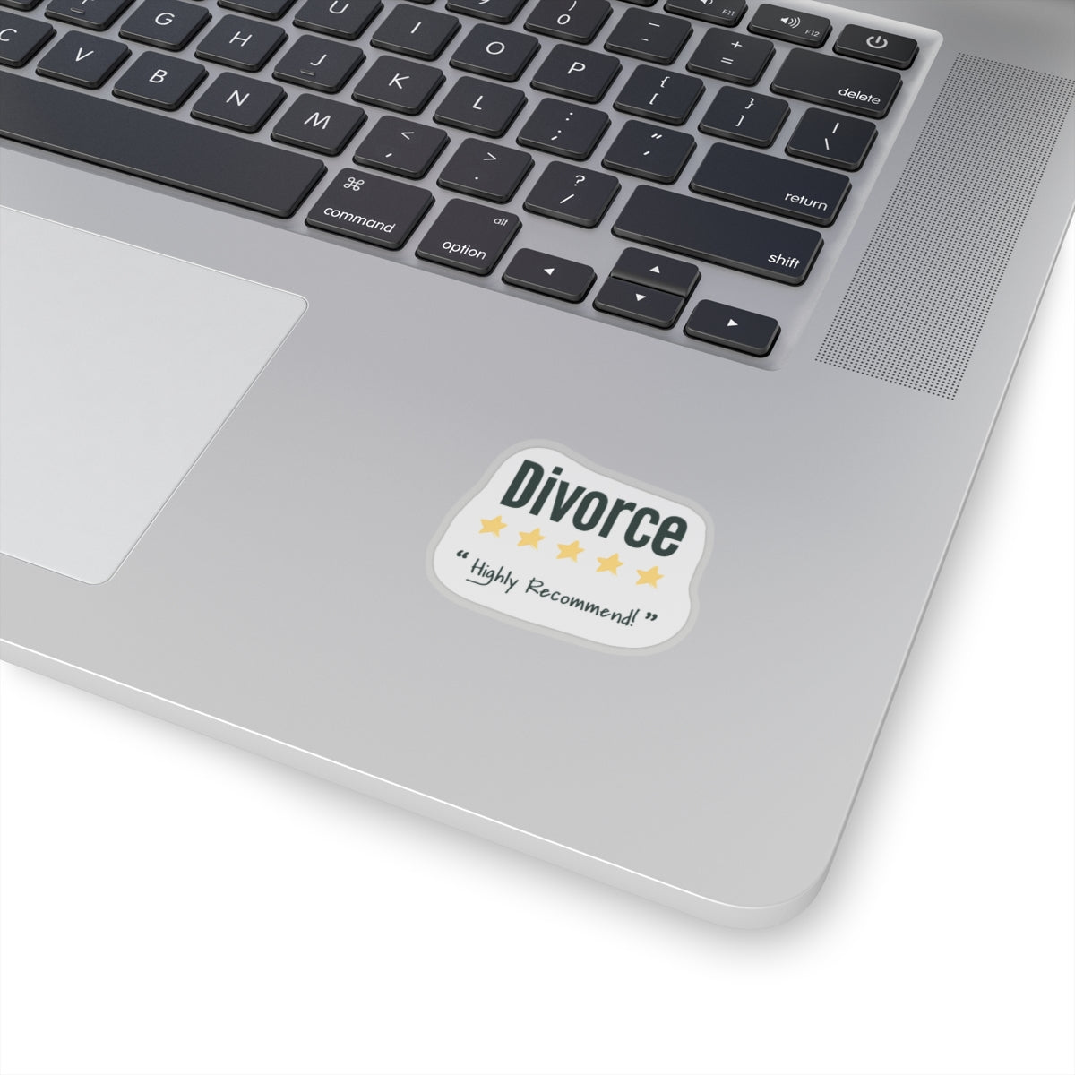 Divorce Highly Recommend Kiss-Cut Sticker