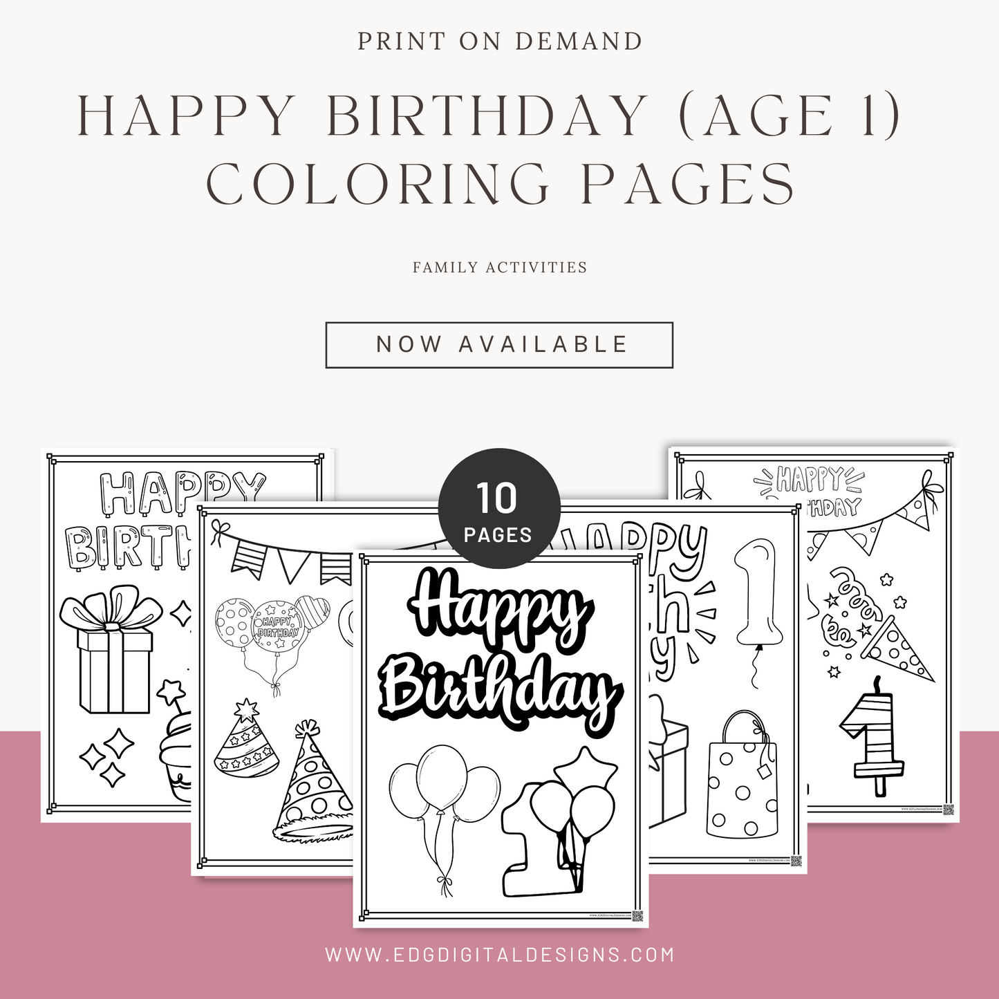Happy Birthday (age 1) Coloring Pages - Pack of 10 designs