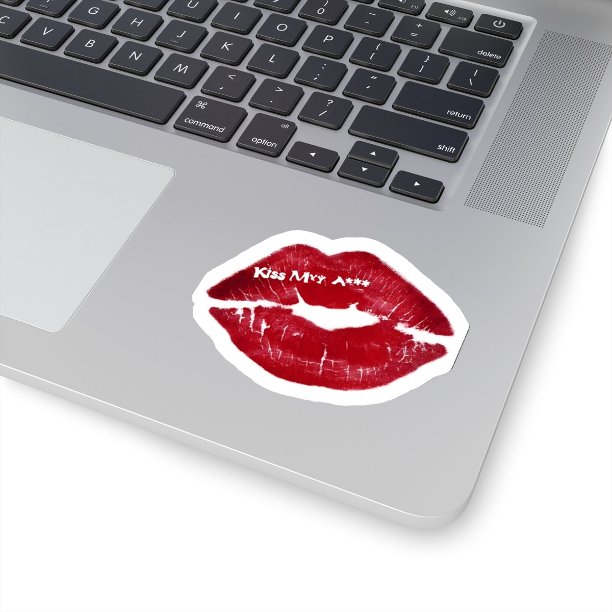 Kiss My A** Kiss-Cut Sticker