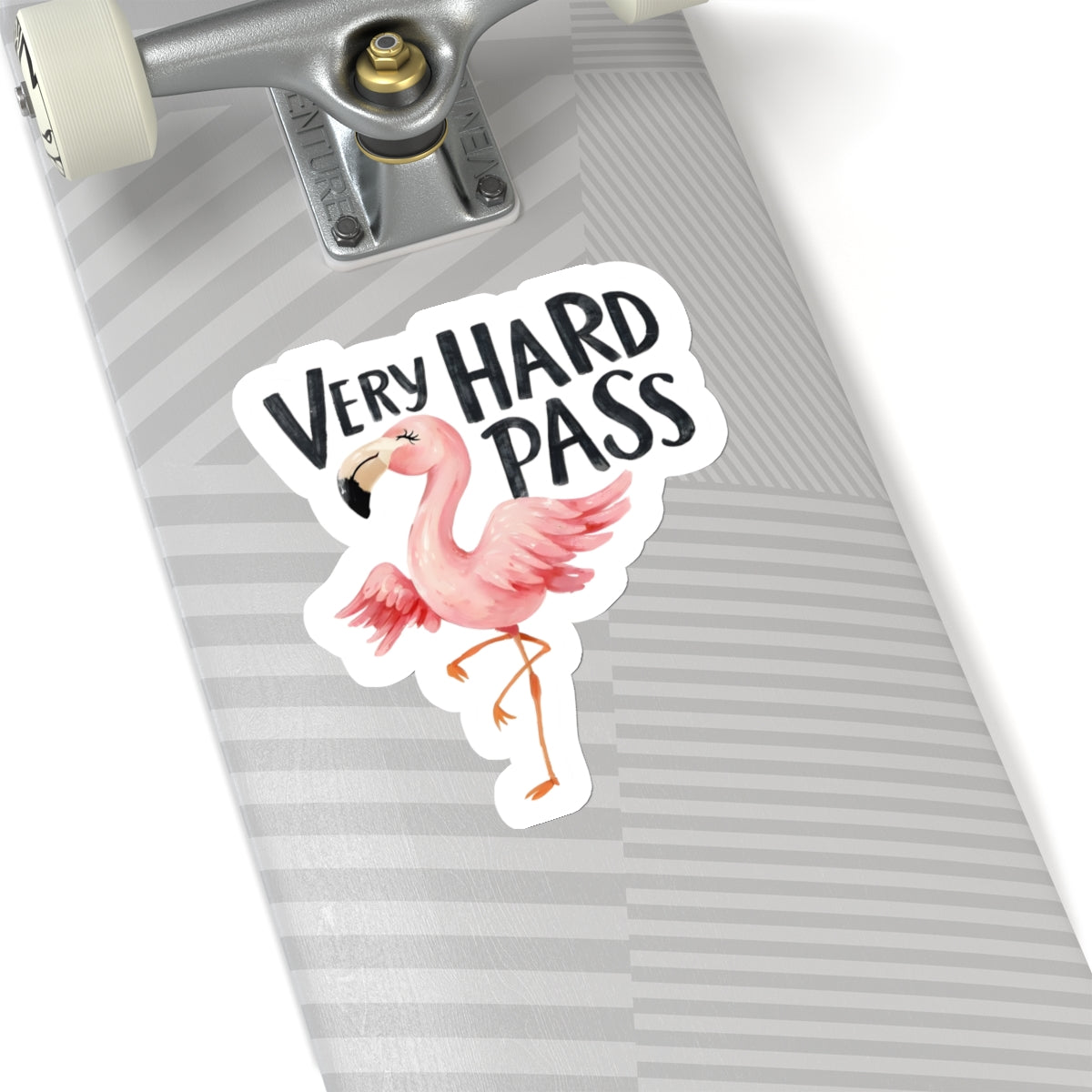 Very Hard Pass Flamingo Kiss-Cut Sticker