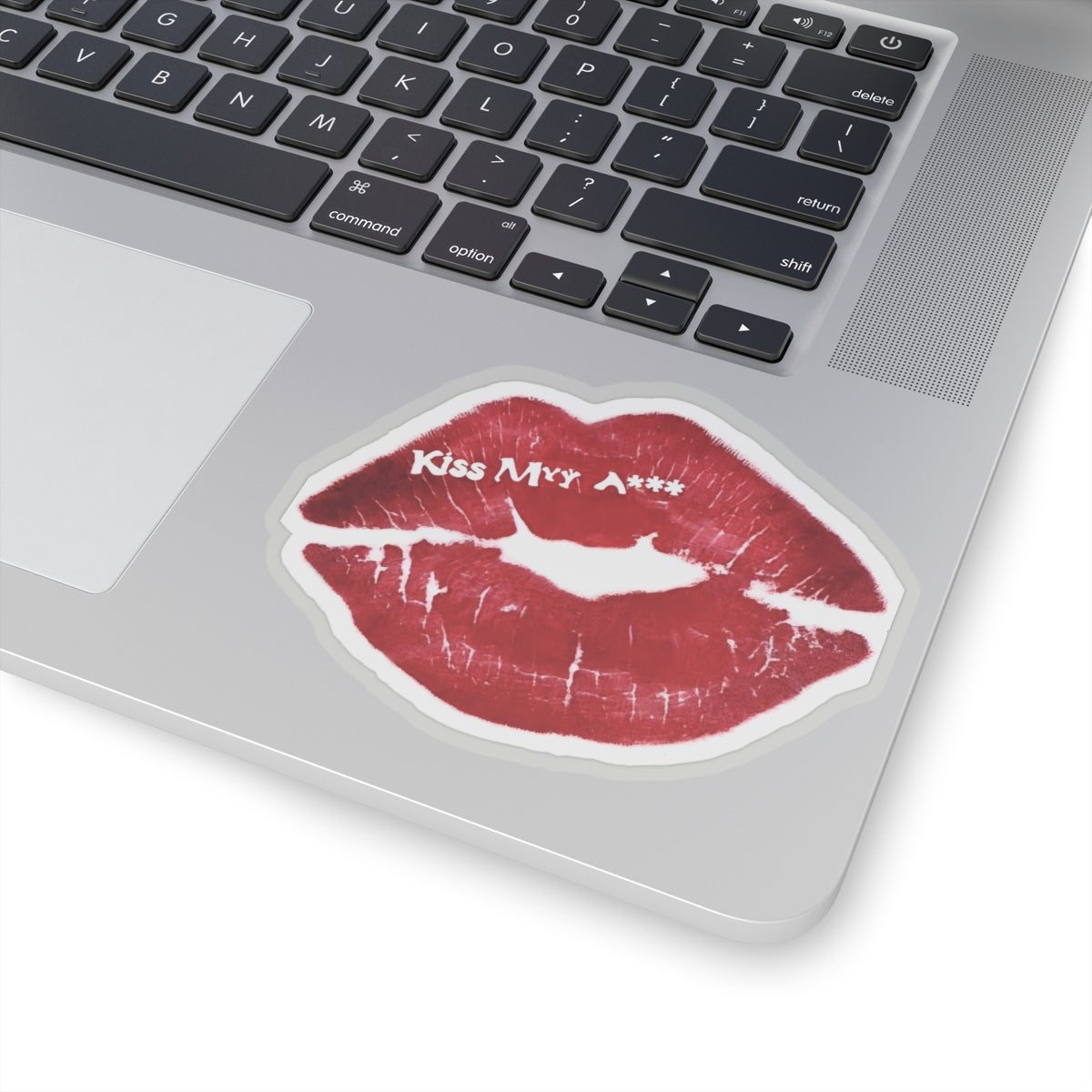 Kiss My A** Kiss-Cut Sticker