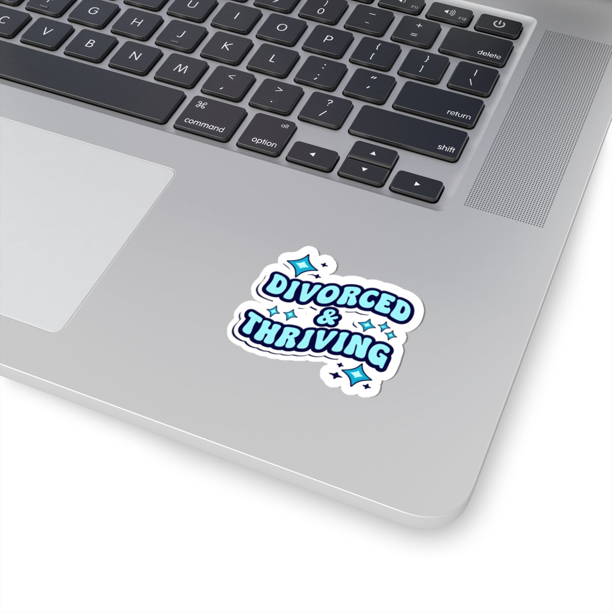 Divorced & Thriving Kiss-Cut Sticker