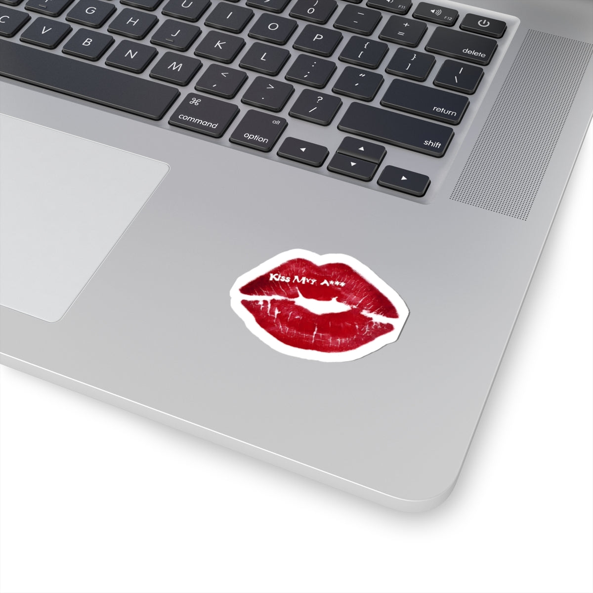 Kiss My A** Kiss-Cut Sticker